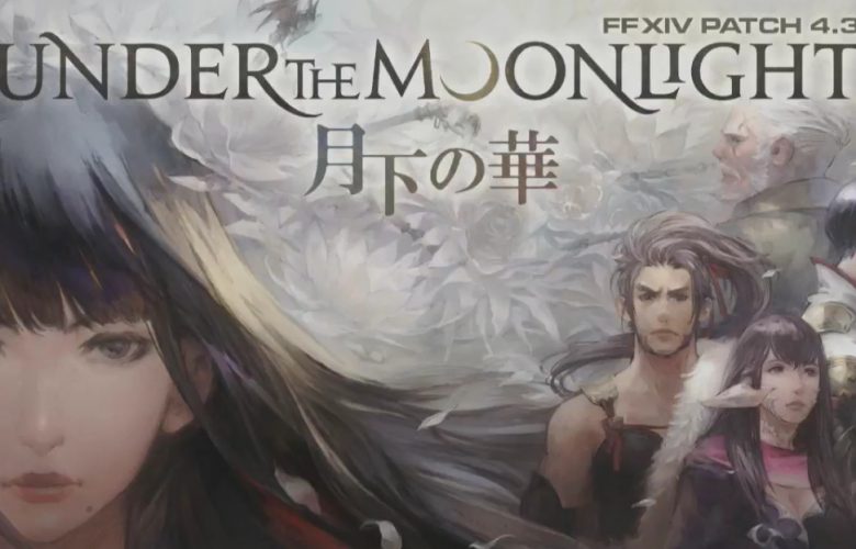 Final Fantasy Xiv Patch 4 3 Under The Moonlight Will Launch On May 22nd Announced Square Enix Technostalls